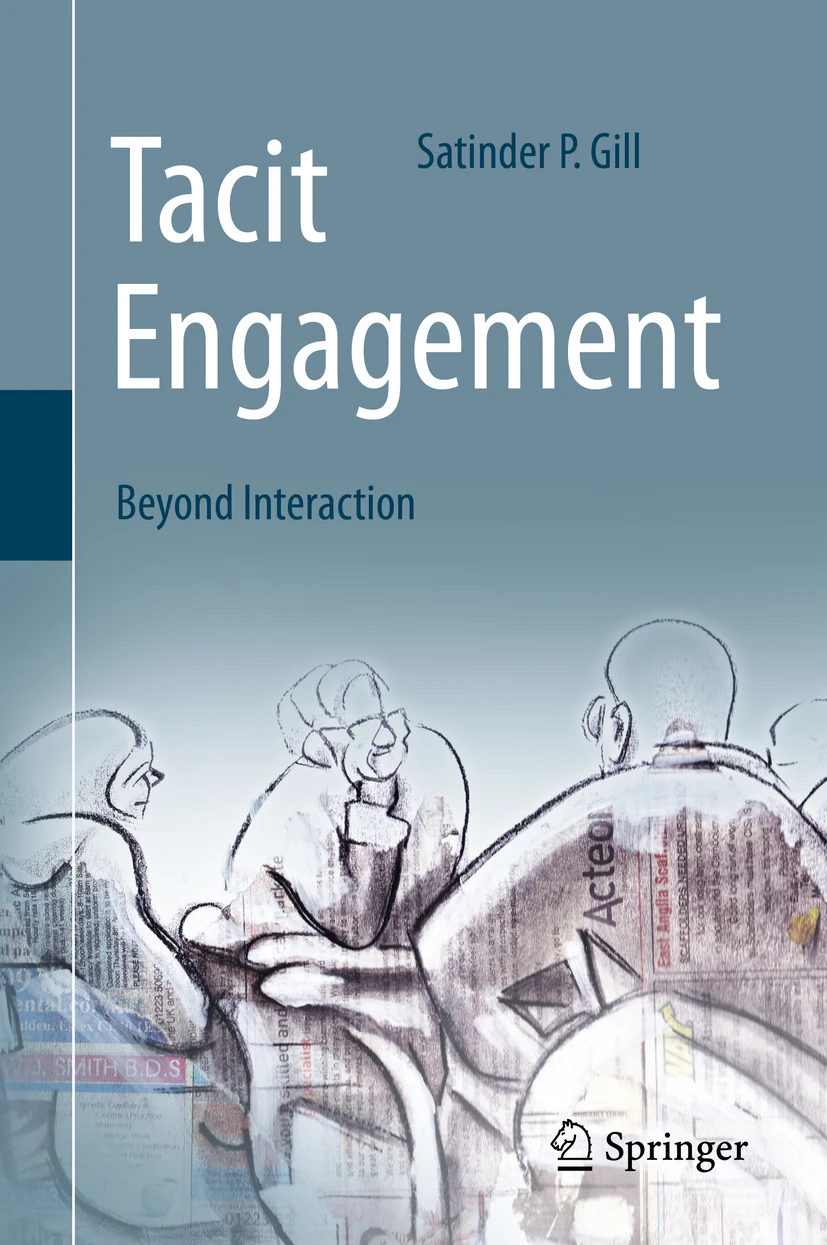Tacit Engagement: Beyond Interaction